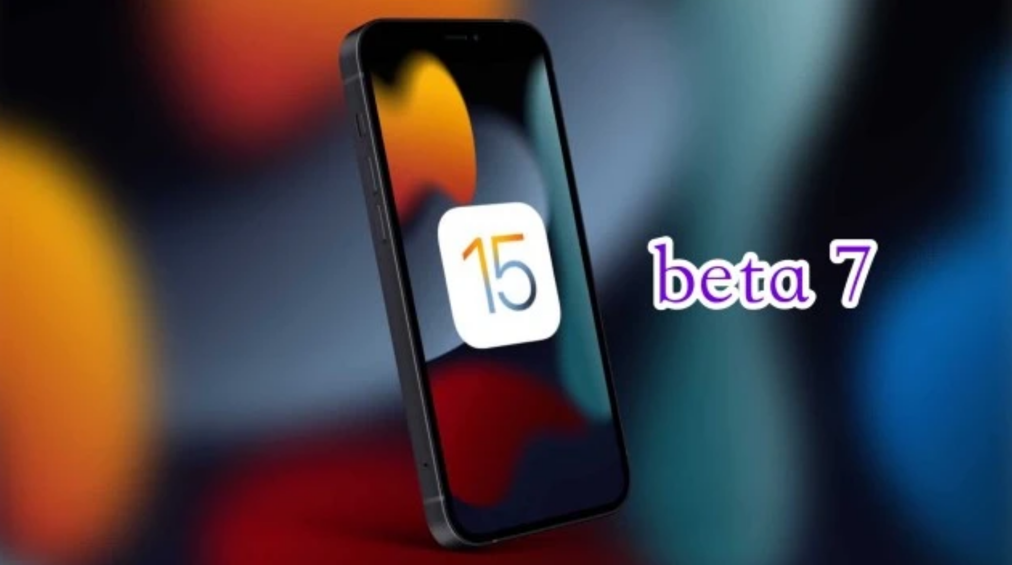宁强苹果手机维修分享iOS15 Beta7修复了哪些内容 